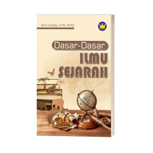 DASAR DASAR ILMU SEJARAH