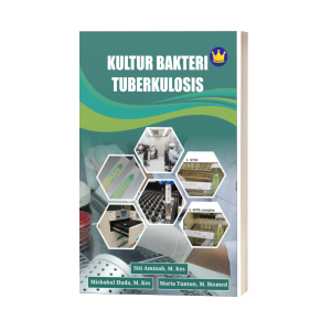 KULTUR BAKTERI TUBERKULOSIS