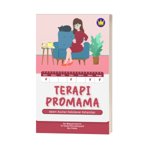 TERAPI PROMAMA DALAM ASUHAN KEBIDANAN KEHAMILAN