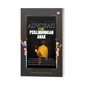 ADVOKASI DAN PERLINDUNGAN ANAK